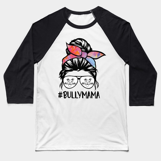 American bully mom messy bun Baseball T-Shirt by spantshirt